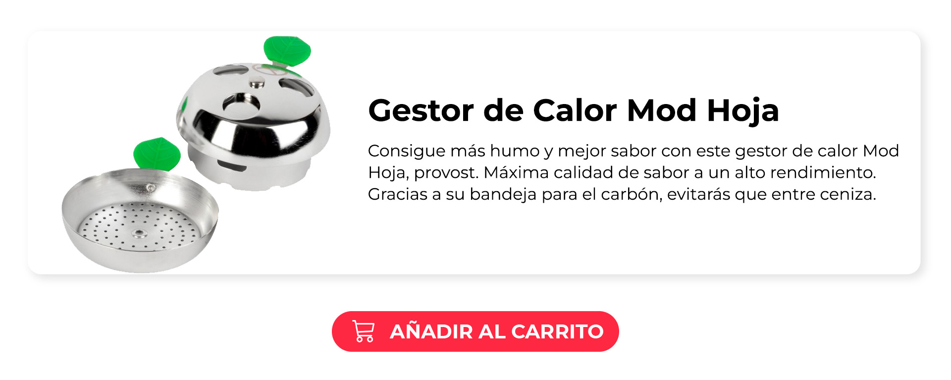 Gestor de calor Mod Hoja, provost