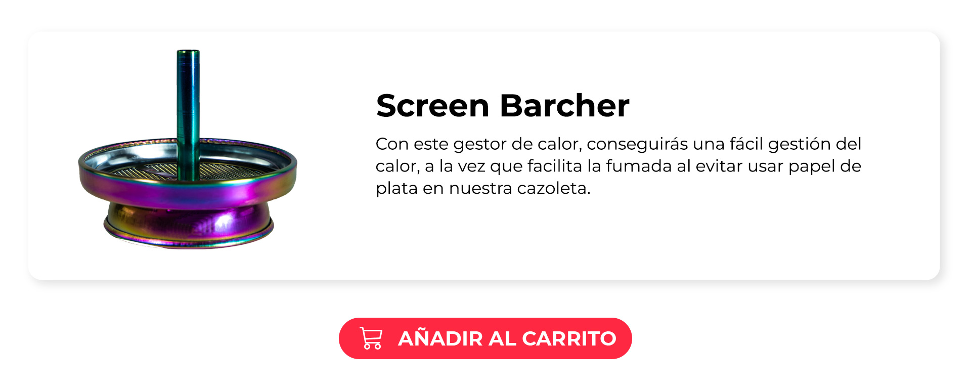 Gestor de calor Screen Barcher para cachimba